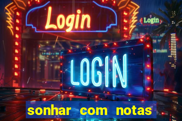 sonhar com notas de 20 reais